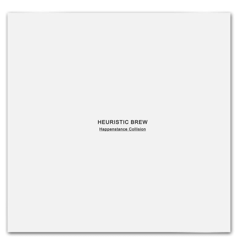 HEURISTIC BREW HAPPENSTANCE COLLISION Book Variant Industrial Document 1/150 Limited Transmissions