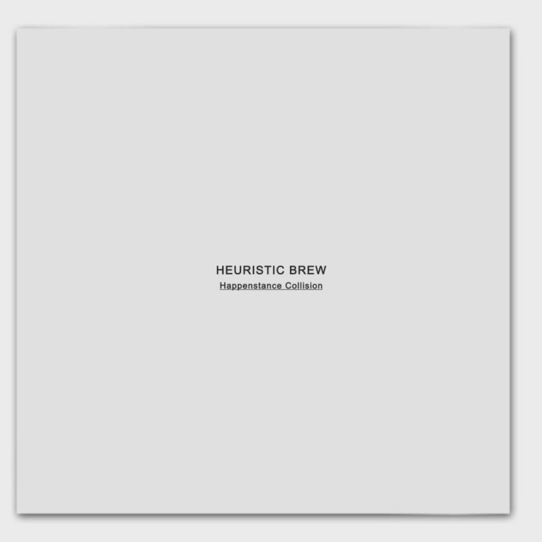 HEURISTIC BREW HAPPENSTANCE COLLISION Book Variant Industrial Document 1/150 Limited Transmissions